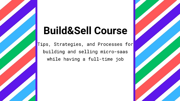 build-sell-micro-saas-course build-sell-micro-saas-course