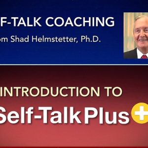 self-talk-plus-tony-robbins-self-talk-coach-shad-helmstetter-ph-d